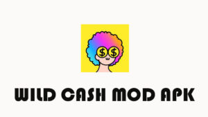 Download Wild Cash Mod Apk Unlimited Coin & Money