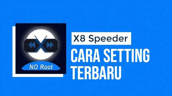 Panduan Menggunakan X8 Speeder Untuk Game