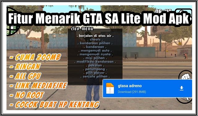 Fitur Menarik GTA SA Lite Mod Apk