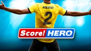 Download Score! Hero Mod Apk Unlimited Money & Stamina