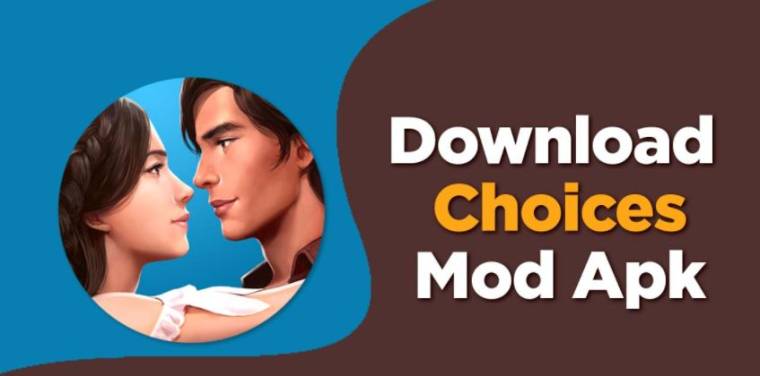 download choices mod apk