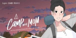 Camp With Mom Mod Apk (No Sensor) Download Terbaru 2022